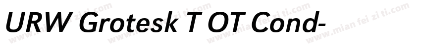 URW Grotesk T OT Cond字体转换